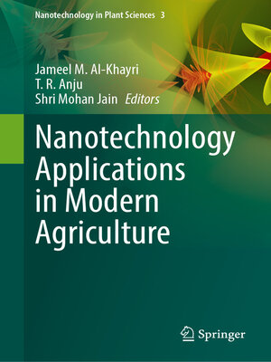 cover image of Nanotechnology Applications in Modern Agriculture